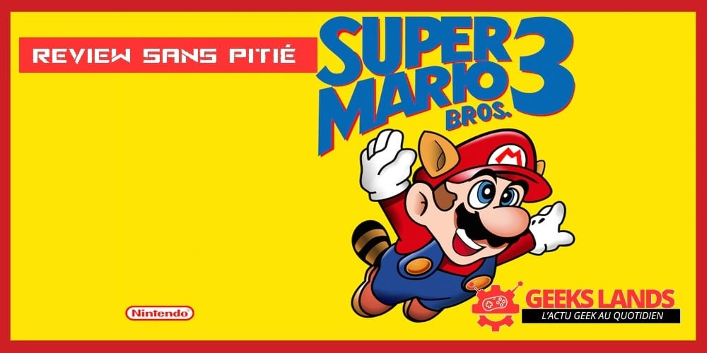 Review sans pitié #4 : Super Mario Bros. 3 sur NES