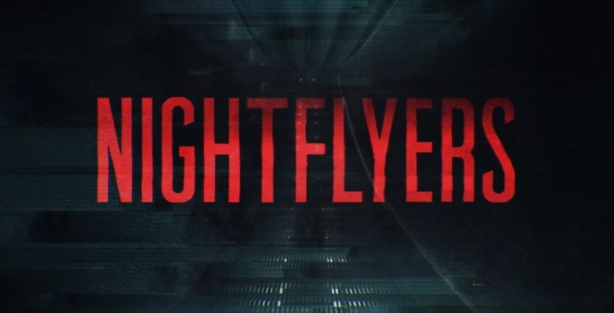 Netflix dévoile la bande-annonce de Nightflyers, l’adaptation du roman de George RR Martin !
