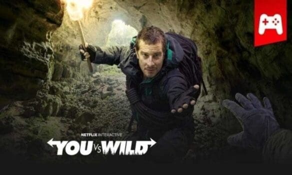 You vs Wild : Critique de la série interactive avec Bear Grylls !